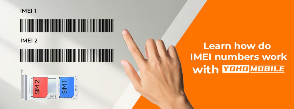 透過 Yoho Mobile 了解雙 SIM 卡手機的 IMEI 碼如何運作